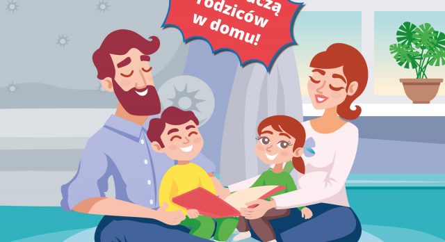 Dzieci uczą rodziców w domu!