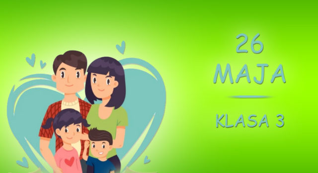 Dzień MAMY | Klasa 3