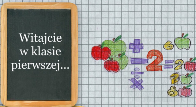 Drodzy Pierwszoklasiści!