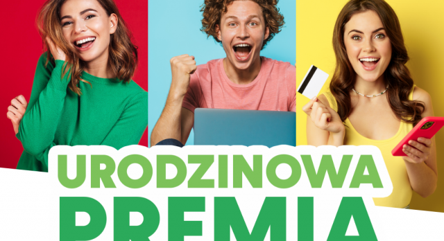 SKO – Urodzinowa PREMIA