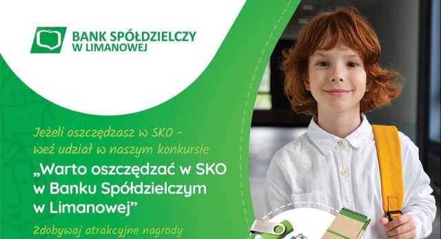 Warto oszczędzać w SKO w Banku Spółdzielczym w Limanowej