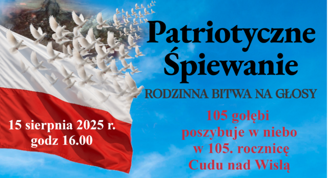 Serdecznie zapraszamy na Patriotyczne Śpiewanie